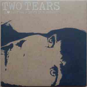Two Tears - I Love Leather