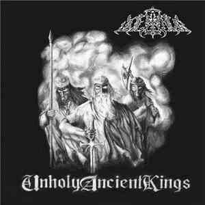 Valhalla  - Unholy Ancient Kings