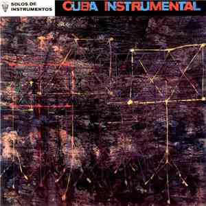 Various - Cuba Instrumental - Solos De Instrumentos