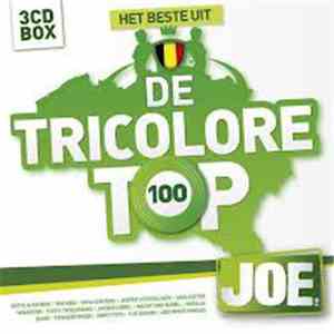 Various - Het Beste Uit De Tricolore Top 100 (Joe FM)