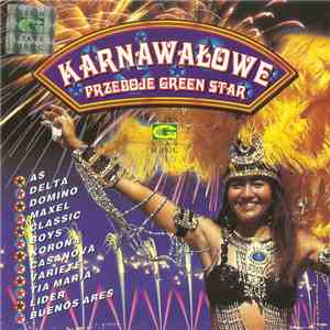 Various - Karnawałowe Przeboje Green Star
