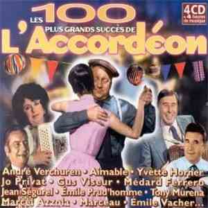 Various - Les 100 Plus Grands Succès De L'Accordéon
