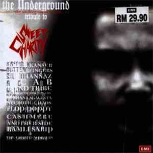 Various - The Underground Tribute To Sweet Charity