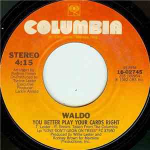 Waldo  - You Bring Out The Freak In Me
