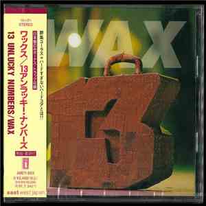 Wax  - 13 Unlucky Numbers
