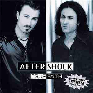 Aftershock - True Faith