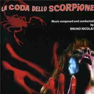 Bruno Nicolai - La Coda Dello Scorpione (Original Motion Picture Soundtrack ...