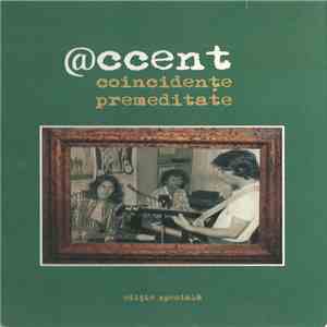 @ccent - Coincidente Premeditate