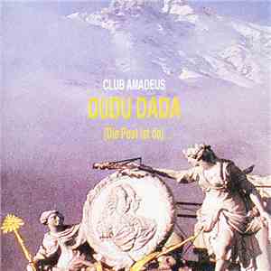 Club Amadeus - Dudu Dada (Die Post Ist Da)