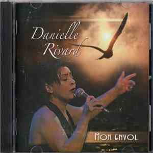 Danielle Rivard - Mon Envol