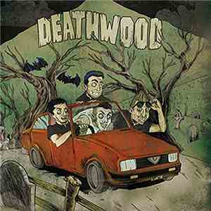 Deathwood - Lake Of The Undead
