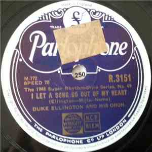 Duke Ellington And His Orch. - I Let A Song Go Out Of My Heart / Mighty Lik ...