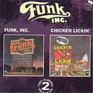 Funk Inc. - Funk, Inc. / Chicken Lickin'