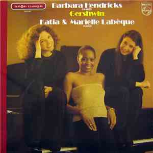 Gershwin, Barbara Hendricks, Katia & Marielle Labèque - Barbara Hendricks C ...