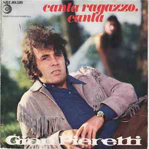 Gian Pieretti - Canta Ragazzo Canta