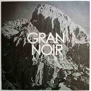 Gran Noir - Alibi