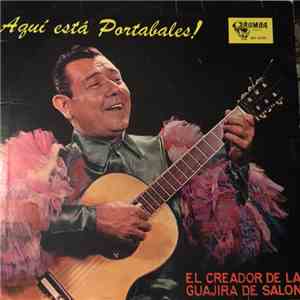 Guillermo Portabales - Aqui Esta Portabales