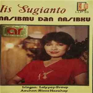 Iis Sugianto - Nasibmu Dan Nasibku