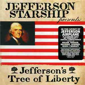 Jefferson Starship - Jefferson's Tree Of Liberty