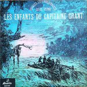 Jules Verne  - Les Enfants Du Capitaine Grant