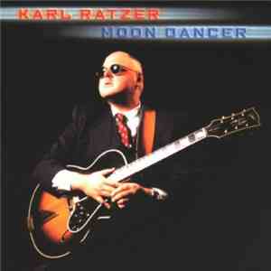 Karl Ratzer - Moon Dancer