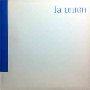 La Unión - Mil Siluetas