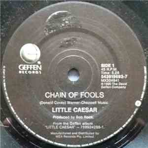 Little Caesar - Chain Of Fools