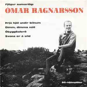 Ómar Ragnarsson - Fjögur Sumarlög