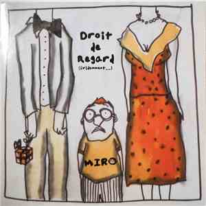 Miro - Droit De Regard - (Evidemment...)