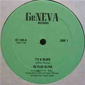 Ne Plus Ultra - T's & Blues