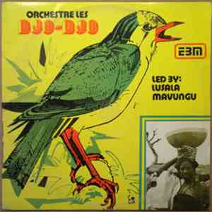 Orchestre Les Djo-Djo - Orchestre Les Djo-Djo