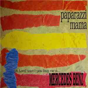 Paparazzi Mama - Mercedes Benz