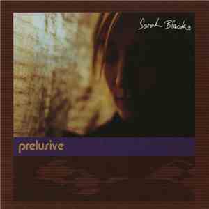 Sarah Blasko - Prelusive