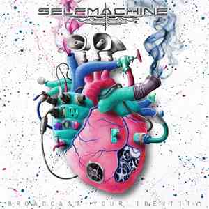 Selfmachine - Broadcast Your Identity