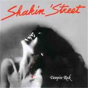 Shakin' Street - Vampire Rock