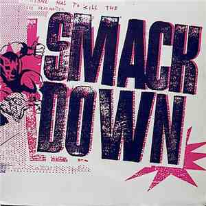 Smackdown - Someone Has To Kill The Headwriter