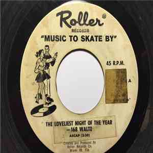 The Big Wheels - The Loveliest Night Of The Year / Waltz At Maxim's