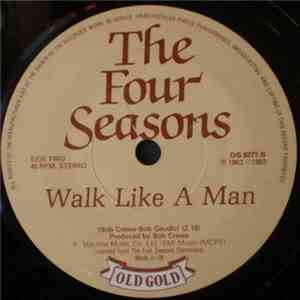 The Four Seasons - Big Girls Don't Cry / Walk Like A Man
