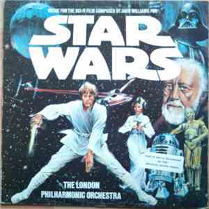 The London Philharmonic Orchestra - Star Wars / Stereo Space Odyssey