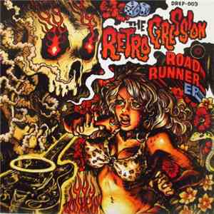 The Retro Gression - Road Runner Ep