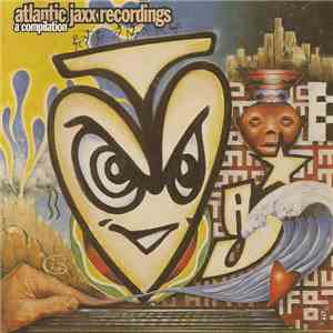 Various - Atlantic Jaxx Recordings - A Compilation
