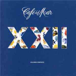 Various - Café Del Mar - Volumen Veintidós