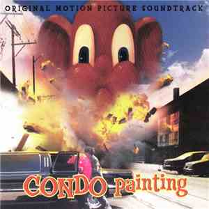 Various - Condo Painting (Original Motion Picture Soundtrack)