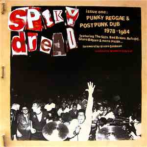 Various - Spiky Dread Issue One : Punky Reggae & Post Punk Dub 1978 - 1984