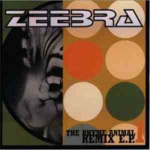 Zeebra - The Rhyme Animal Remix E.P. 1