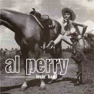 Al Perry - Losin' Hand