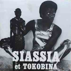 Albert Siassia - Siassia Et Tokobina