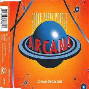 Arcana - Space Party People