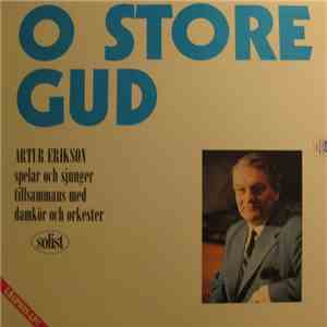 Artur Erikson - O Store Gud