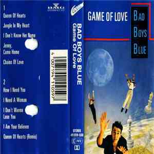 Bad Boys Blue - Game Of Love